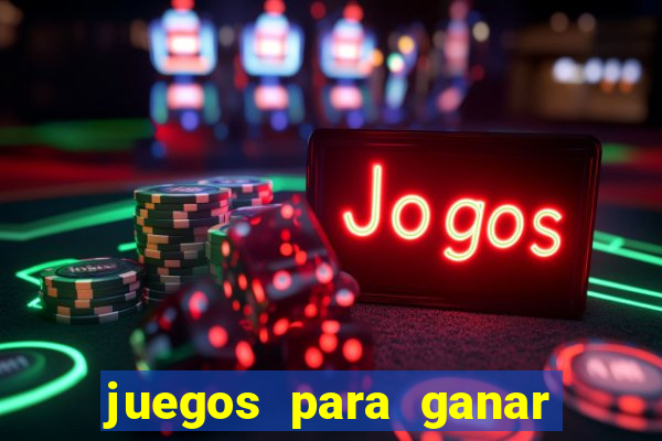 juegos para ganar dinero real en brasil